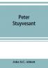 Peter Stuyvesant