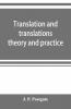 Translation And Translations Theory And Practice
