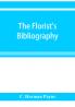 The florist's bibliography