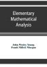 Elementary mathematical analysis