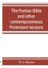 The Puritan Bible and other contemporaneous Protestant versions