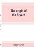 The origin of the Aryans
