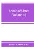 Annals of Ulster otherwise Annals of Senat A Chronicle of Irish Affairs A.D. 431-1131