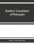 Boethius' Consolation of philosophy