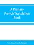 A primary French translation book