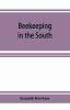 Beekeeping in the South; a handbook on seasons methods and honey flora of the fifteen southern states
