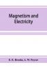 Magnetism and electricity; a manual for students in advanced classes