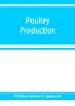 Poultry production