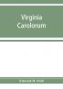 Virginia Carolorum