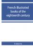 French illustrated books of the eighteenth century