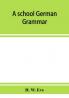 A school German grammar