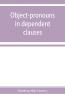 Object-pronouns in dependent clauses. A study in old Spanish word-order