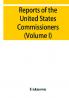 Reports of the United States Commissioners to the Universal Exposition of 1889 at Paris (Volume I)