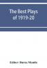The Best Plays of 1919-20
