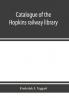 Catalogue of the Hopkins railway library