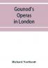 Gounod's operas in London