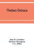 Theban ostraca; ed. from the originals now mainly in the Royal Ontario museum of archaeology Toronto and the Bodleian library Oxford
