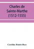 Charles de Sainte-Marthe (1512-1555)