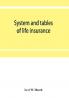 System and tables of life insurance