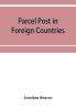 Parcel post in foreign countries