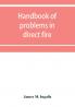 Handbook of problems in direct fire