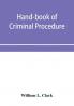 Hand-book of criminal procedure