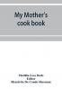 My mother's cook book