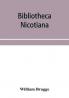 Bibliotheca nicotiana; a catalogue of books about tobacco together with a catalogue of objects connected with the use of tobacco in all its forms