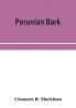 Peruvian bark. A popular account of the introduction of chinchona cultivation into British India 1860-1880