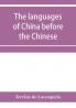 The languages of China before the Chinese