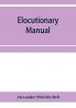 Elocutionary manual