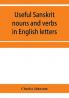 Useful Sanskrit nouns and verbs in English letters