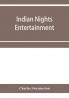 Indian nights' entertainment or Folk-tales from the upper Indus