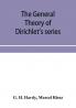 The general theory of Dirichlet's series