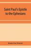 Saint Paul'S Epistle To The Ephesians