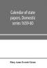 Calendar of state papers Domestic series 1659-60