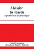A mission to heaven