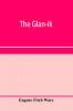 The glan-ik; a trade language based upon the English and upon modern improvements in shorthand typewriting and printing