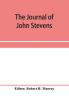 The journal of John Stevens containing a brief account of the war in Ireland 1689-1691