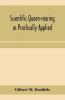 Scientific queen-rearing as practically applied; being a method by which the best of queen-bees are reared in perfect accord with nature's ways. For the amateur and veteran in bee-keeping