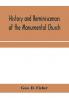 History and reminiscences of the Monumental Church Richmond Va. from 1814 to 1878