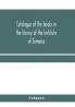 Catalogue of the books in the library of the Institute of Jamaica