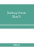 School Inquiry Commission (Volume XII) South Midland Division. Special Report of Assistant Commissioners and Digests of information received.