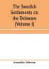 The Swedish settlements on the Delaware