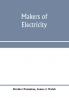 Makers of electricity