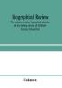 Biographical review. This volume contains biographical sketches of the leading citizens of Litchfield County Connecticut