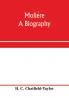 Molière, A Biography (1906)