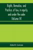 Rights remedies and practice at law in equity and under the codes