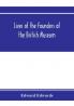Lives of the founders of the British Museum