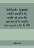 Final report of the provost marshal general to the secretary of war on the operations of the Selective service system to July 15 1919